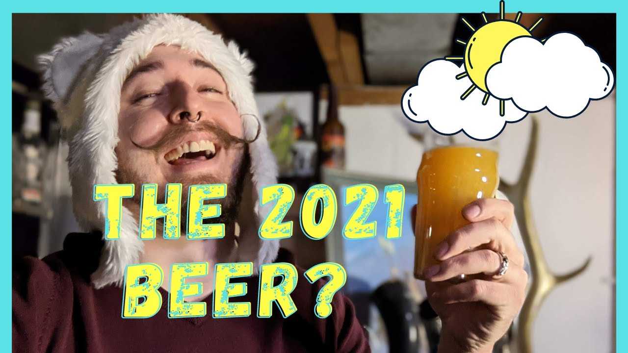 THE BEER TO DRINK IN 2021 (HOPE FOR A BETTER TOMORROW)
